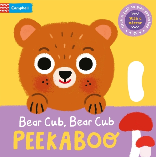 Паперова книга «Bear Cub, Bear Cub, PEEKABOO», автор Campbell Books - фото №1
