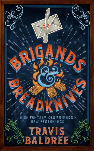 Бумажная книга «Brigands & Breadknives», автор Трэвис Болдри - фото №1