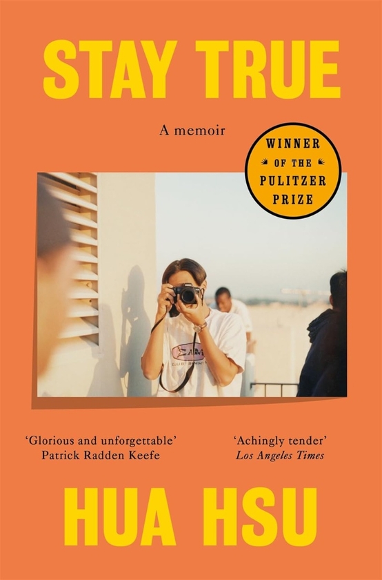 Бумажная книга «Stay True: Winner of the Pulitzer Prize in Memoir», автор Хуа Хсу - фото №1