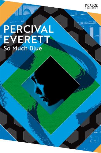 Паперова книга «So Much Blue», автор Персіваль Еверетт - фото №1