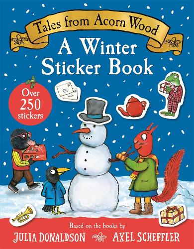 Бумажная книга «Tales From Acorn Wood: A Winter Sticker Book», автор Джулия Дональдсон - фото №1