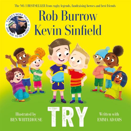 [object Object] «Try: The number 1 bestselling book about friendship by rugby legends and best friends Rob Burrow and Kevin Sinfield», авторів Кевін Сінфілд, Роб Берроу - фото №1