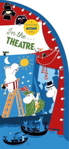 Бумажная книга «In the Theatre: A Lift-the-Flap Moomin Story», автор Туве Янссон - фото №1
