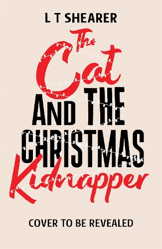 Бумажная книга «The Cat and the Christmas Kidnapper», автор Л. Т. Ширер - фото №1