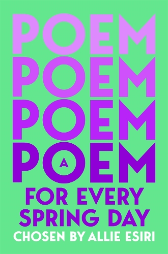 Паперова книга «A Poem for Every Spring Day», автор Еллі Езірі - фото №1