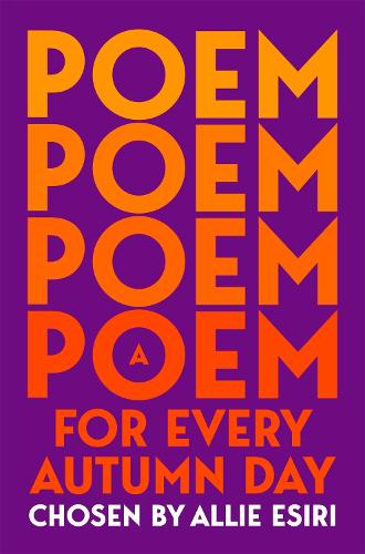 Бумажная книга «A Poem for Every Autumn Day», автор Элли Эсири - фото №1