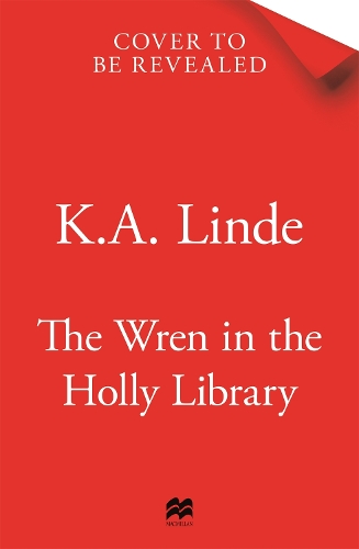 [object Object] «The Wren in the Holly Library: An addictive dark romantasy series inspired by Beauty and the Beast» - фото №1
