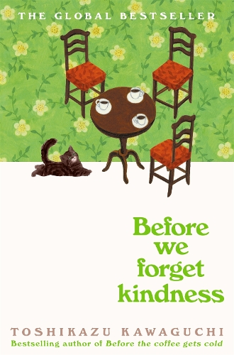 Бумажная книга «Before We Forget Kindness», автор Тосикадзу Кавагути - фото №1