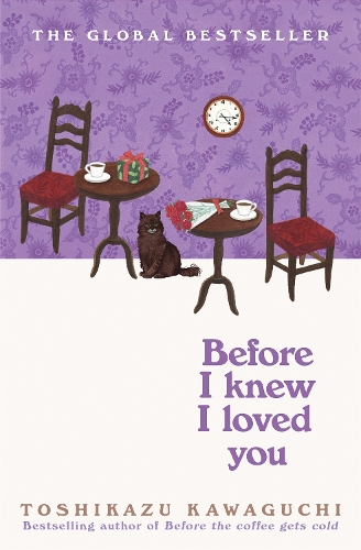 Бумажная книга «Before I Knew I Loved You», автор Тосикадзу Кавагути - фото №1