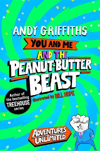 Бумажная книга «You and Me and the Peanut-Butter Beast», автор Энди Гриффитс - фото №1
