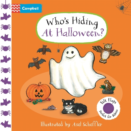 Бумажная книга «Who's Hiding At Halloween?: A Felt Flaps Book - the perfect Halloween gift for babies!», автор Campbell Books - фото №1