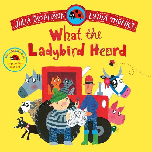 Бумажная книга «What the Ladybird Heard», автор Джулия Дональдсон - фото №1