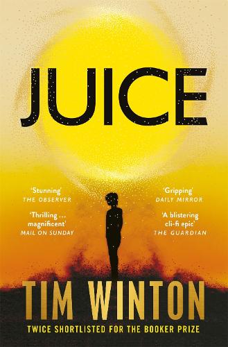 Паперова книга «Juice», автор Тім Вінтон - фото №1