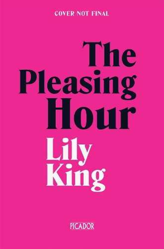 Бумажная книга «The Pleasing Hour», автор Лили Кинг - фото №1