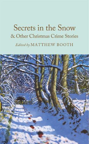Паперова книга «Secrets in the Snow & Other Christmas Crime Stories», автор Метью Бут - фото №1