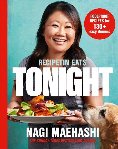 Паперова книга «RecipeTin Eats: Tonight: Foolproof Recipes for 150+ Easy Dinners», автор Нагі Маехаші - фото №1