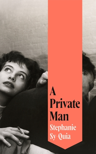 Бумажная книга «A Private Man», автор Стефани Си-Квия - фото №1
