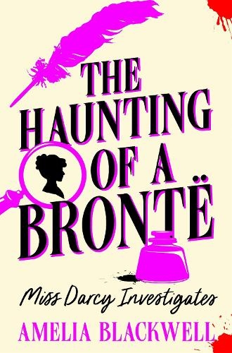 Бумажная книга «The Haunting of a Brontë», автор Амелия Блэквелл - фото №1