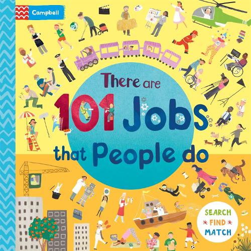 Бумажная книга «There Are 101 Jobs That People Do in This Book: A Search and Find Book for Children», автор Campbell Books - фото №1
