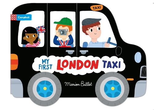 [object Object] «Whizzy Wheels: My First London Taxi», автор Campbell Books - фото №1