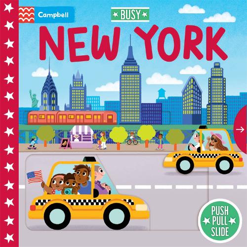 [object Object] «Busy New York: A Push, Pull, Slide Book», автор Campbell Books - фото №1