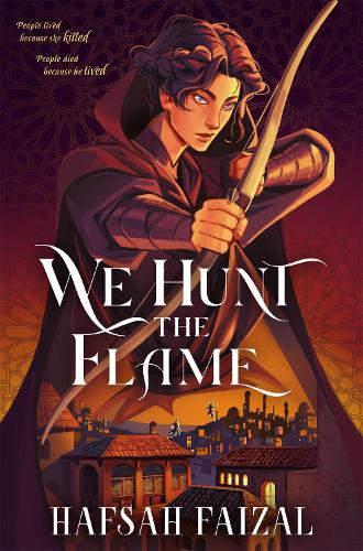 Бумажная книга «We Hunt the Flame», автор Хафса Файзал - фото №1