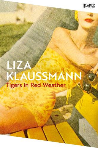 Паперова книга «Tigers in Red Weather», автор Лайза Клауссманн - фото №1