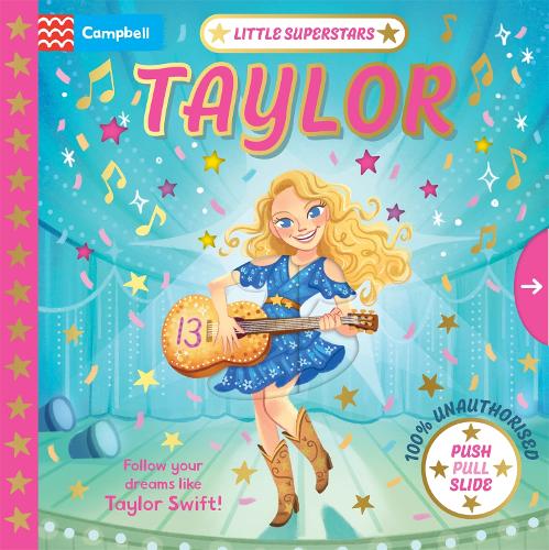 Бумажная книга «Little Superstars: Taylor», автор Campbell Books - фото №1