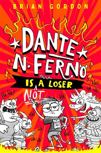 Бумажная книга «Dante N. Ferno is NOT a Loser», автор Брайан Гордон - фото №1