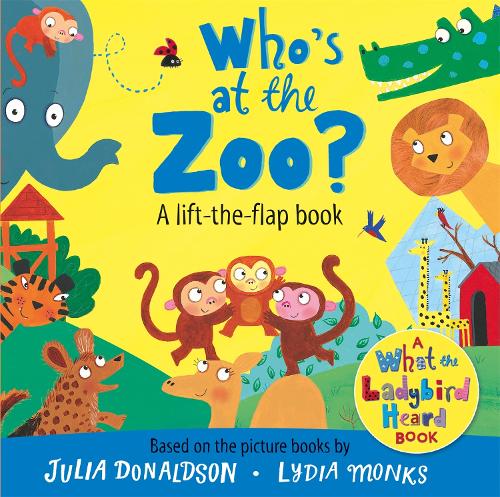 Бумажная книга «Who's at the Zoo? A What the Ladybird Heard Lift-the-flap book», автор Джулия Дональдсон - фото №1