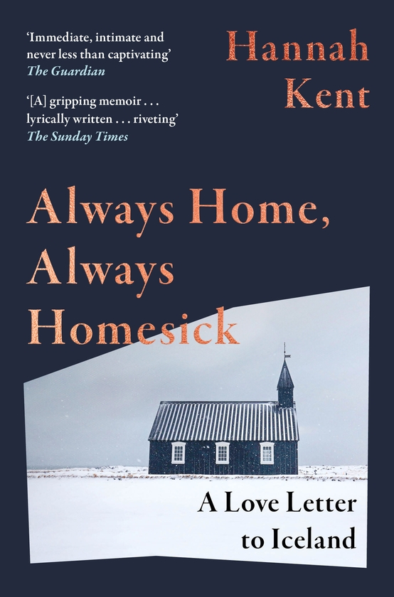 Бумажная книга «Always Home, Always Homesick: A Love Letter to Iceland», автор Ханна Кент - фото №1
