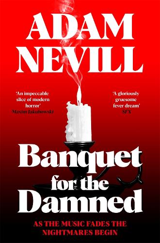 Паперова книга «Banquet for the Damned», автор Адам Невілл - фото №1