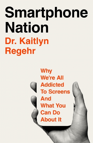 Бумажная книга «Smartphone Nation: Why We're All Addicted to Screens and What You Can Do About It», автор Кейтлин Регер - фото №1