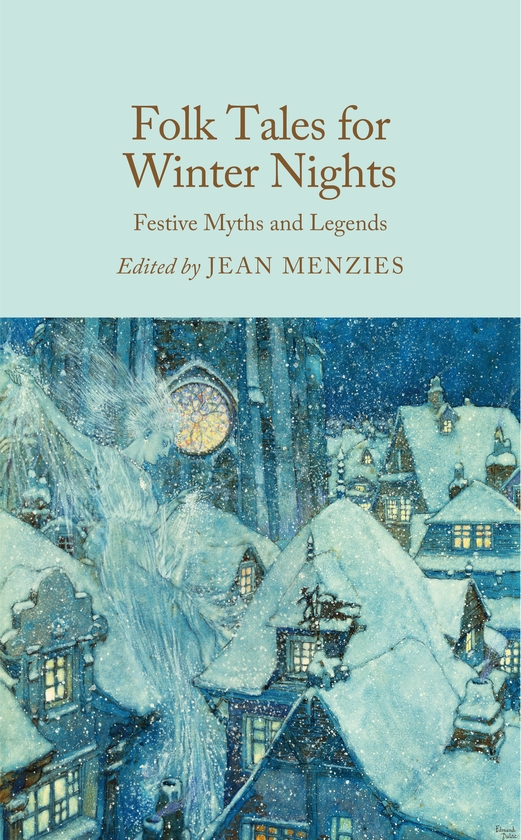 Paper book «Folk Tales for Winter Nights: Festive Myths and Legends», author Jean Menzies - фото №1
