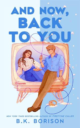 Бумажная книга «And Now, Back to You», автор Б.К. Борисон - фото №1