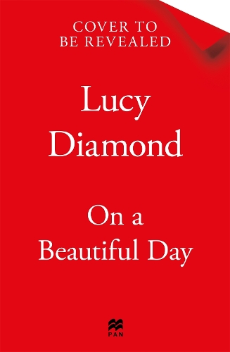 Бумажная книга «On a Beautiful Day: The perfect festive read for 2025, set in Manchester about friendship and love», автор Люси Даймонд - фото №1