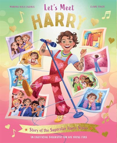 Паперова книга «Let's Meet Harry: Story of the Superstar Harry Styles. A 100% Unofficial Biography for His Young Fans.», автор Клер Бейкер - фото №1