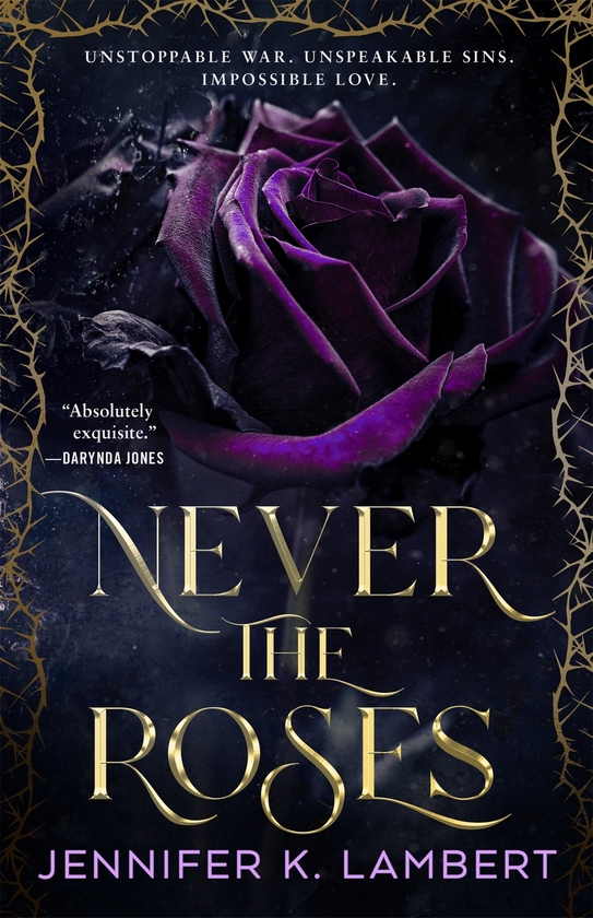 Бумажная книга «Never the Roses», автор Дженнифер К. Ламберт - фото №1