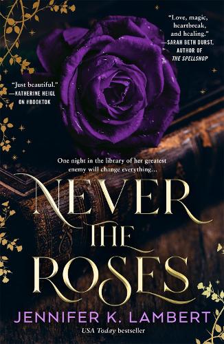 Бумажная книга «Never the Roses», автор Дженнифер К. Ламберт - фото №1