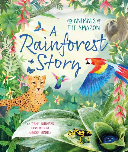 Бумажная книга «A Rainforest Story: The Animals of the Amazon», автор Джейн Бернард - фото №1