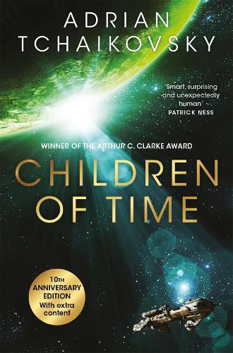 Бумажная книга «Children of Time: The 10th Anniversary Edition of the Arthur C. Clarke Award winning science fiction novel», автор Адриан Чайковский - фото №1