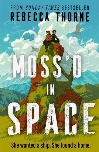 Паперова книга «Moss'd In Space», автор Ребекка Торн - фото №1