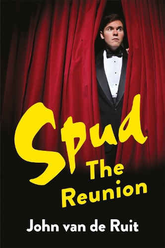 Паперова книга «Spud: The Reunion», автор Джон ван де Рют - фото №1