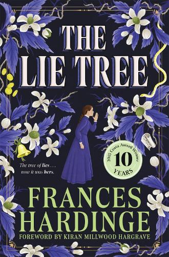 Паперова книга «The Lie Tree: The 10th anniversary edition of the Costa Award-winning gothic fantasy», автор Френсіс Хардінг - фото №1