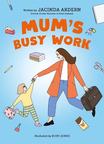 Бумажная книга «Mum's Busy Work», автор Джасинда Ардерн - фото №1