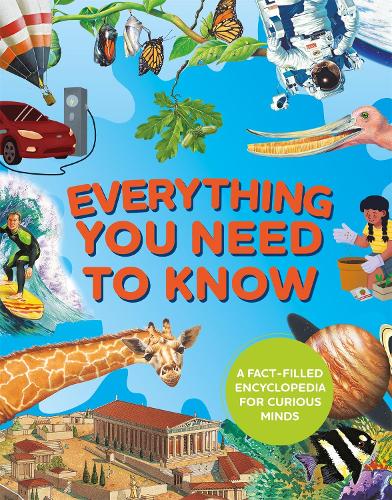 Паперова книга «Everything You Need to Know: A fact-filled encyclopedia for curious minds», авторів Барбара Тейлор, Дебора Ченселлор, Дебора Мюррелл, Філіп Стіл - фото №1