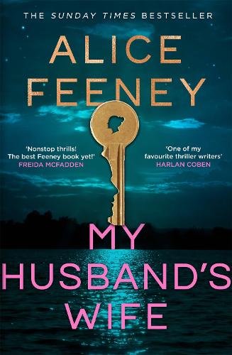 Паперова книга «My Husband's Wife: (Special Limited Edition): From The Sunday Times bestselling Author Of Beautiful Ugly And His & Hers», автор Еліс Фіні - фото №1