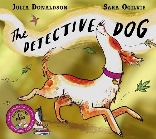Бумажная книга «The Detective Dog 10th Anniversary Edition: from the creators of the Number One bestseller Gozzle», автор Джулия Дональдсон - фото №1