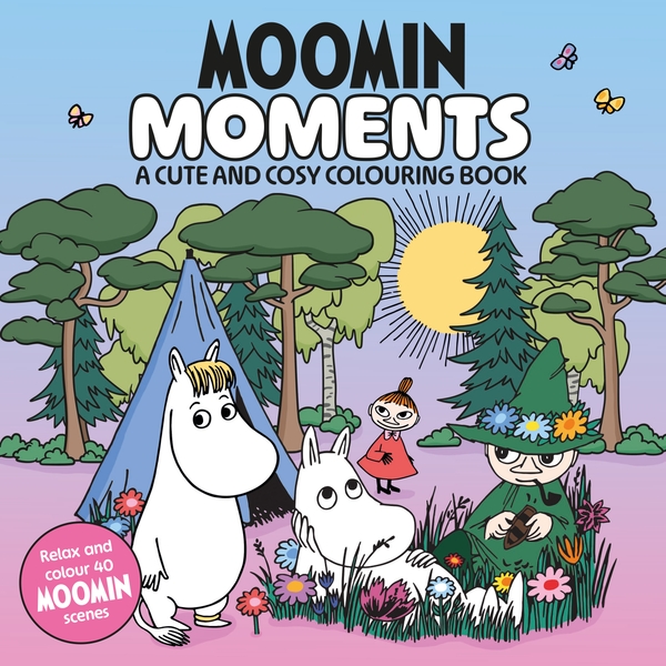 Паперова книга «Moomin Moments: A Cute and Cosy Colouring Book for All Ages», автор Macmillan Children's Books - фото №1