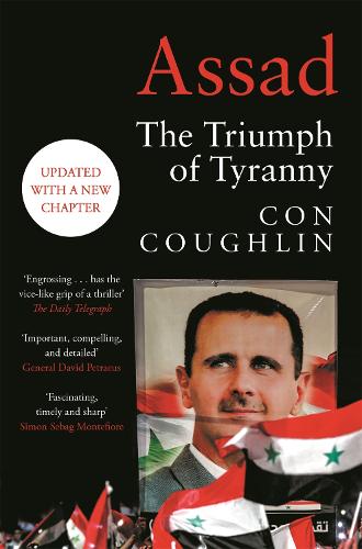 Бумажная книга «Assad: The Triumph of Tyranny», автор Кон Кофлин - фото №1
